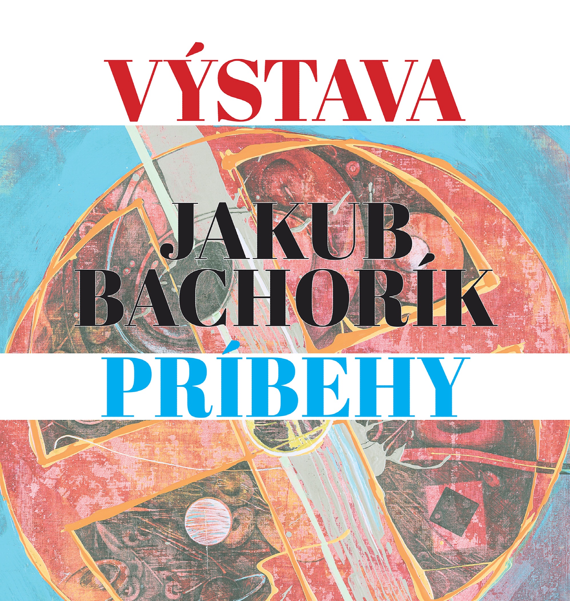 Výstava Jakub Bachorík