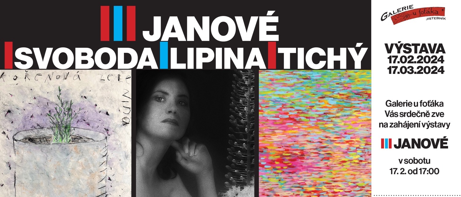 Výstava Tři Janové